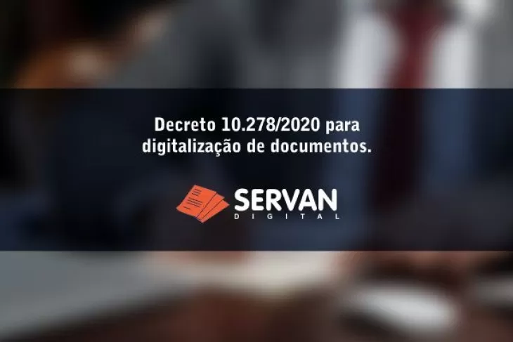 Decreto 10.278/2020 para digitalização de documentos